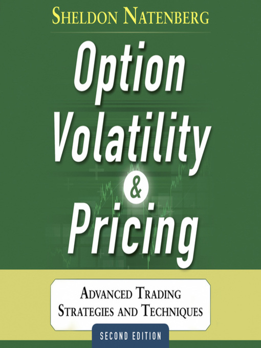 Title details for Option Volatility and Pricing by Sheldon Natenberg - Wait list